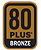80 PLUS - Bronze